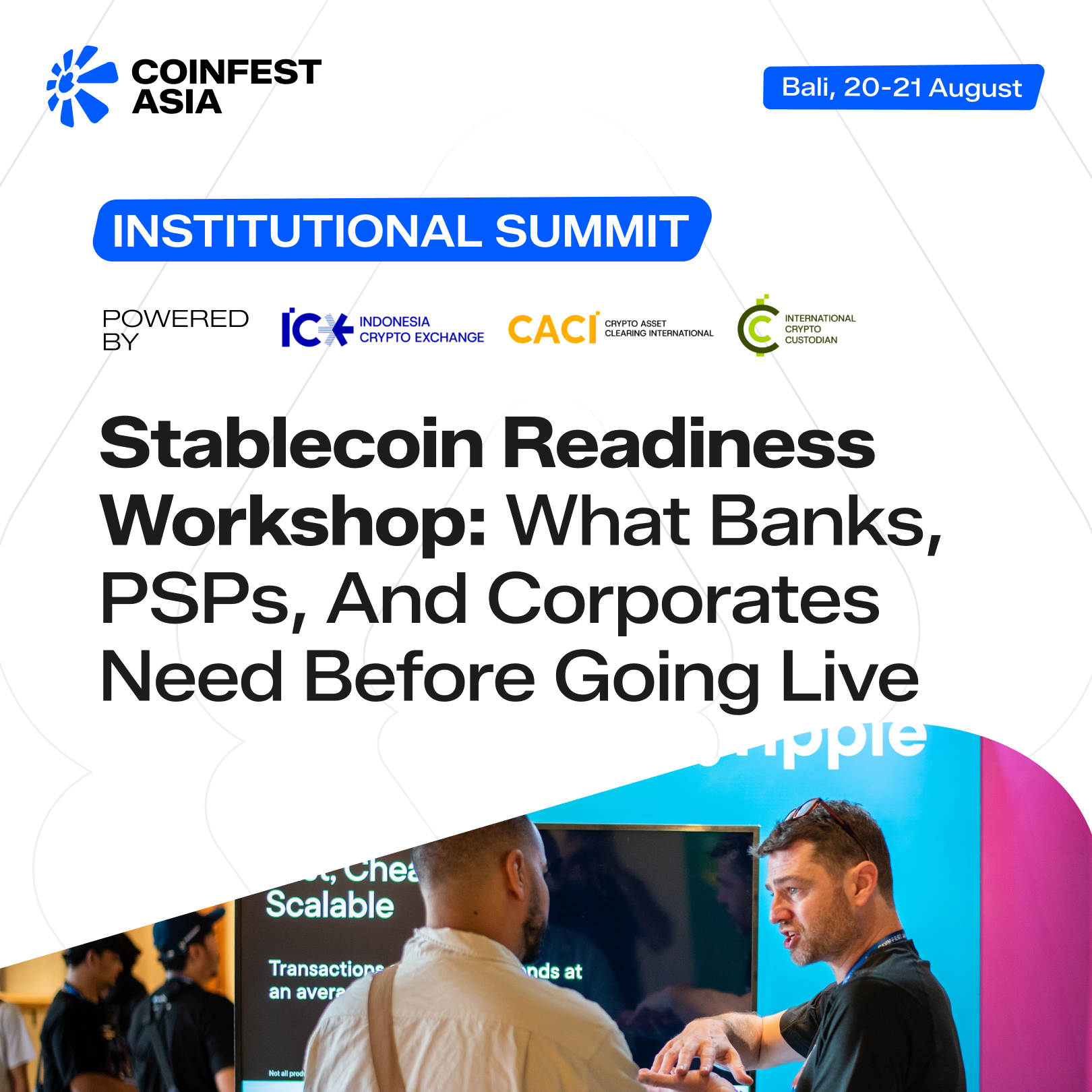 Stablecoin Readiness Workshop: What Banks, PSPs and Corporates Need Before Going Live | Powered by ICEx Group