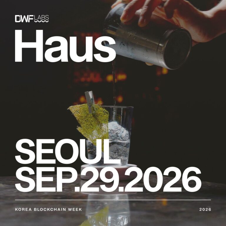 DWF Labs Haus: KBW2026 🇰🇷