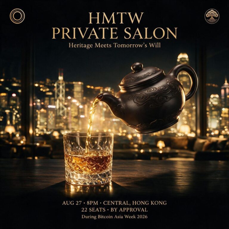 HMTW Private Salon — Heritage Meets Tomorrow’s Will | Bitcoin Week HK