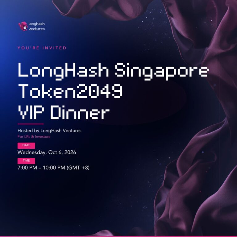 LongHash Ventures VIP Dinner | Singapore Token2049
