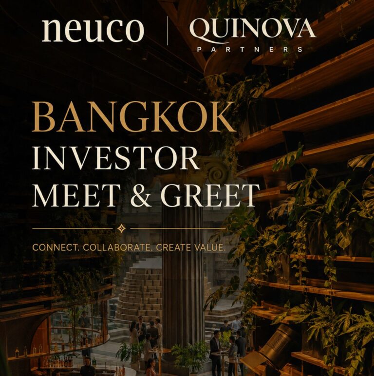 Neuco, Quinova & Rise Present: Bangkok Investor Meet & Greet