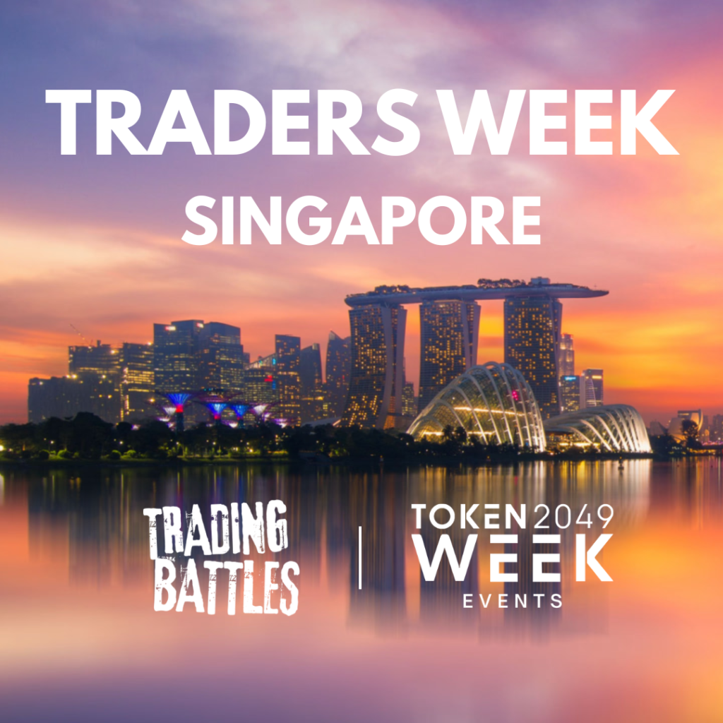 TRADERS WEEK | SINGAPORE 🇸🇬🏆