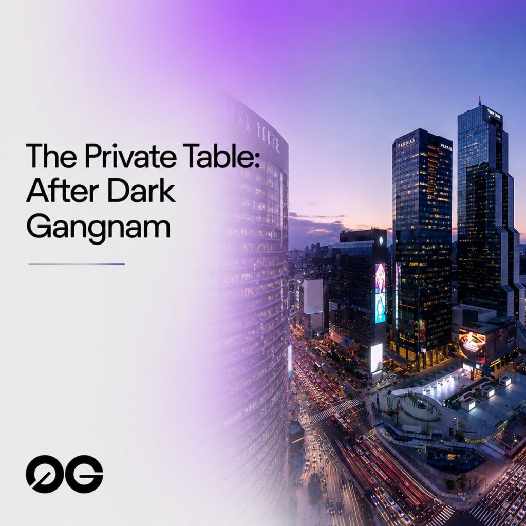 The Private Table: After Dark Gangnam