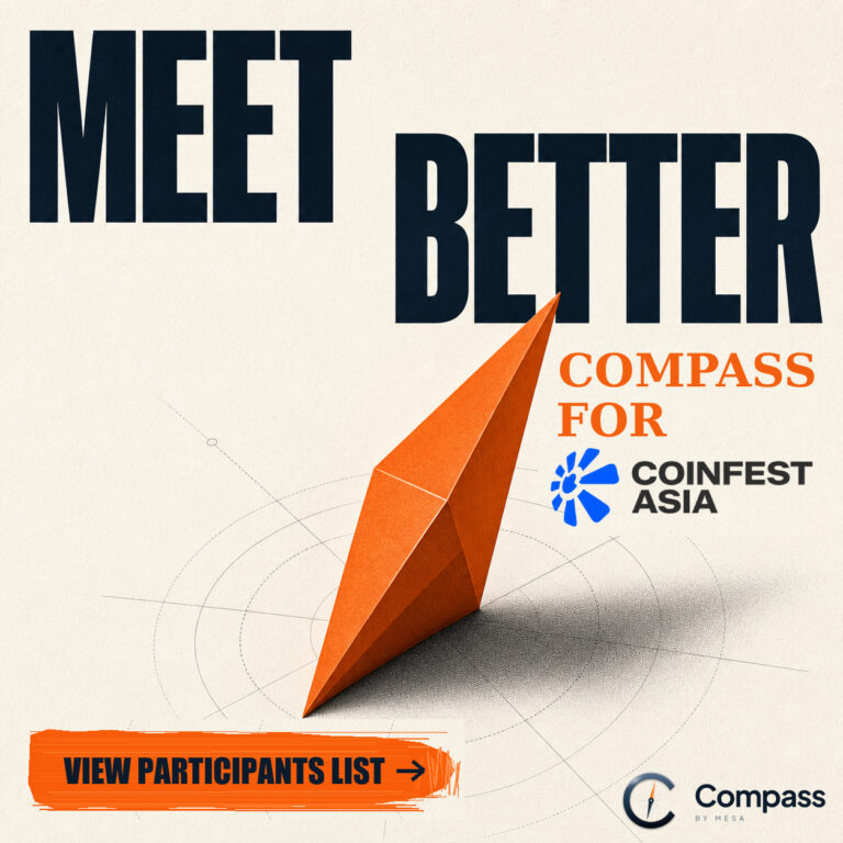 Compass for Coinfest Asia 2026 – Founders, Decision Makers, and Investors Available