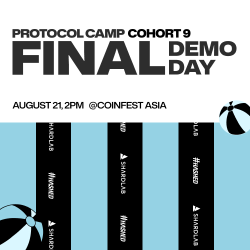 Protocol Camp Cohort 9 | Final Demo Day