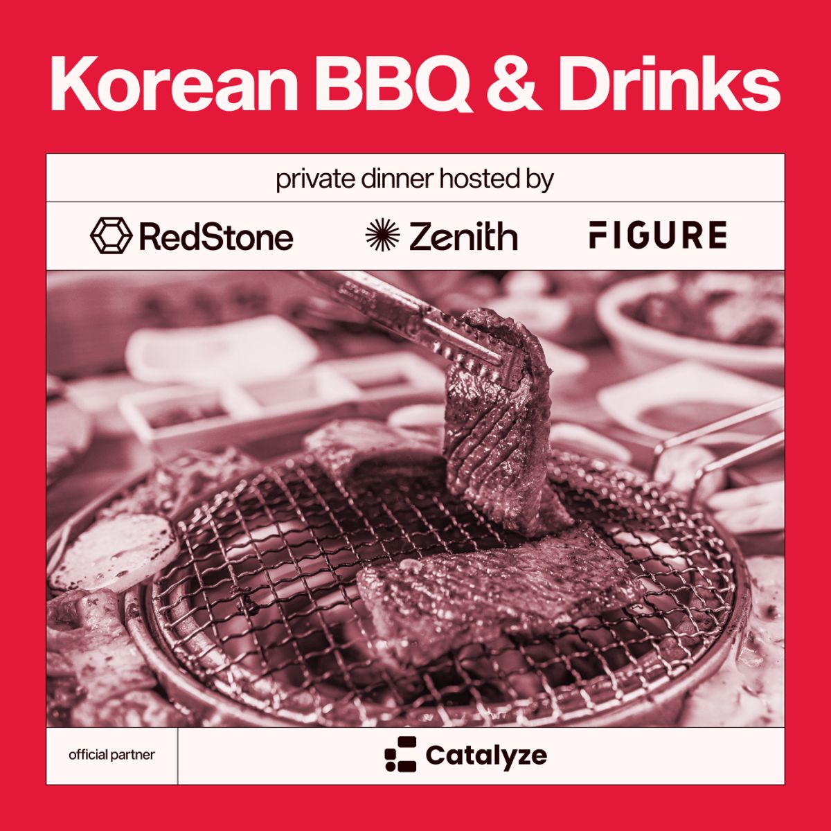 Invite Only – KBW Korean BBQ & DrinksQ by RedStone, Zenith, Figure and Credora