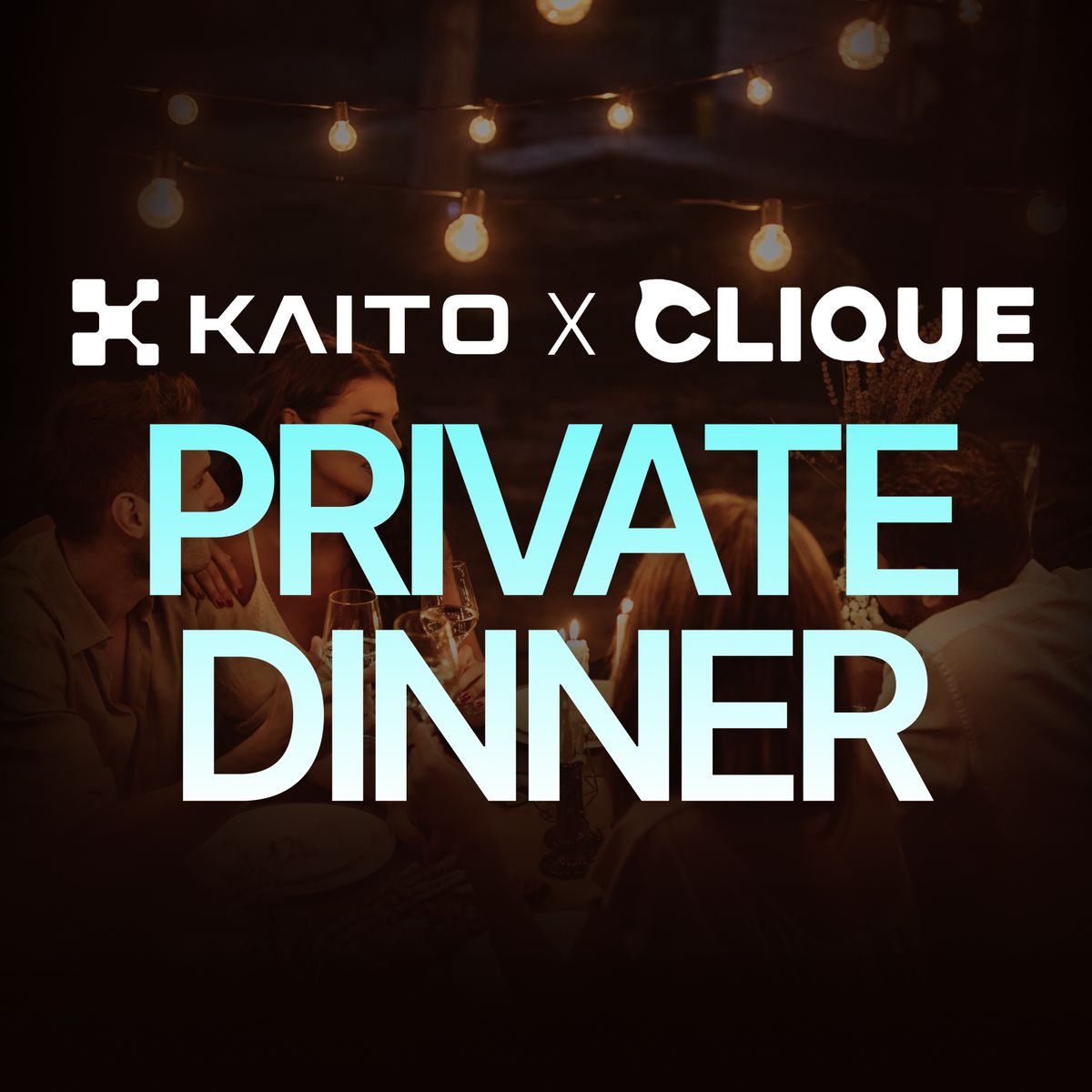 Kaito X Clique Private Dinner