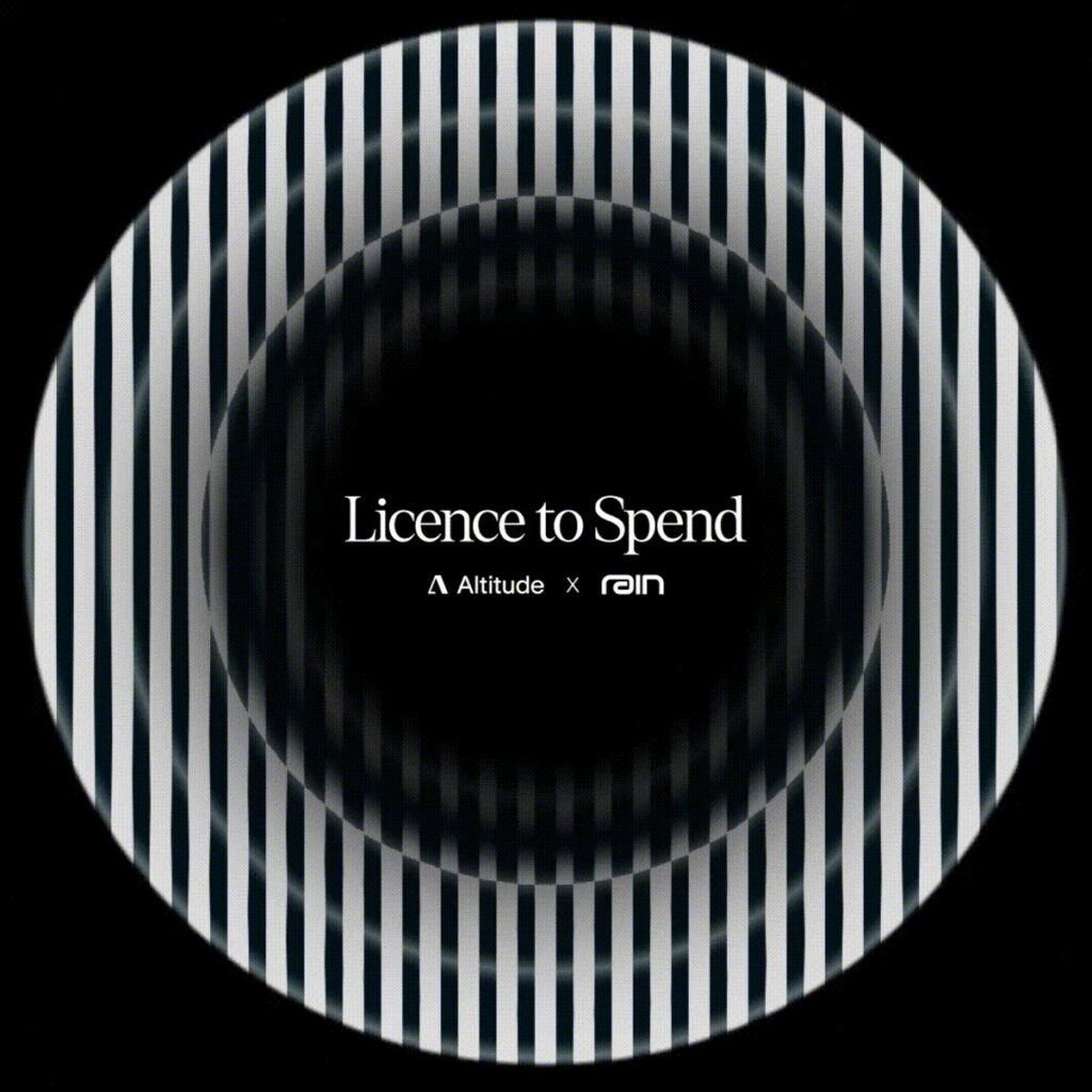 Licence to Spend: an evening with Altitude and Rain