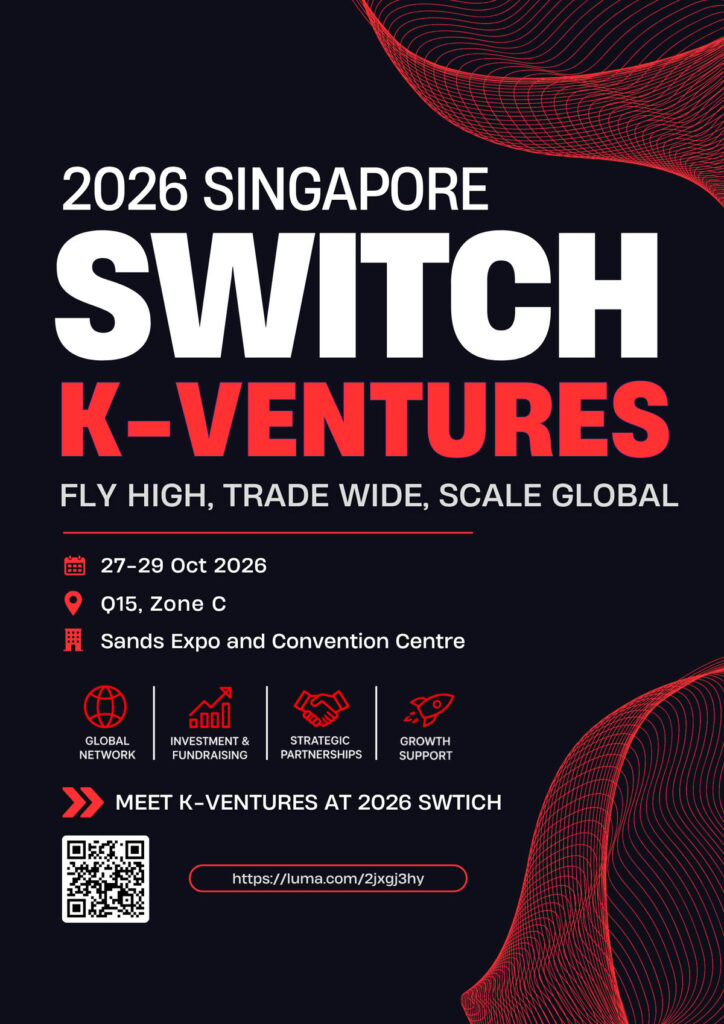 Meet Korean Ventures🚀 @ SWITCH 2026_1:1 Private Meetings