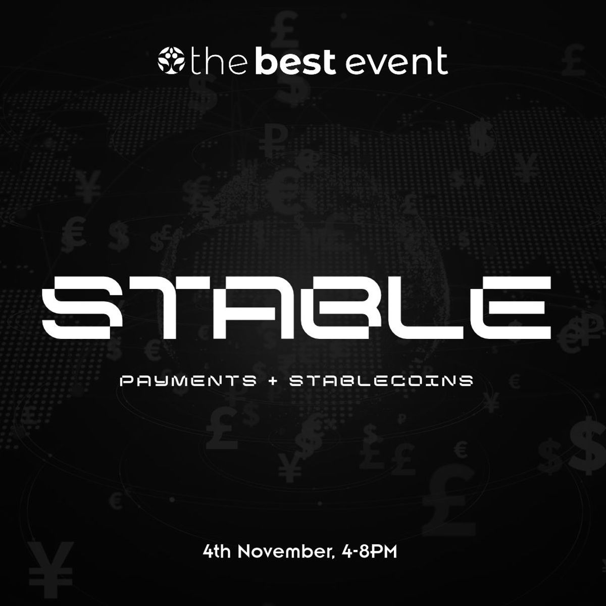 The Best Event: Stable – Payments & Stablecoins