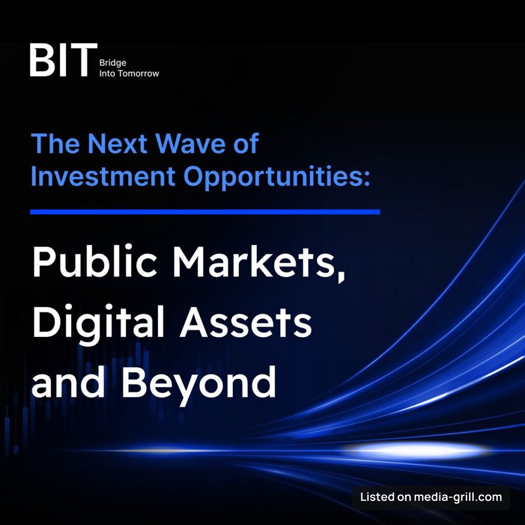 The Next Wave of Investment Opportunities: Public Markets, Digital Assets and Beyond｜下一波投资机遇：公开资本市场、数字资产及更多可能