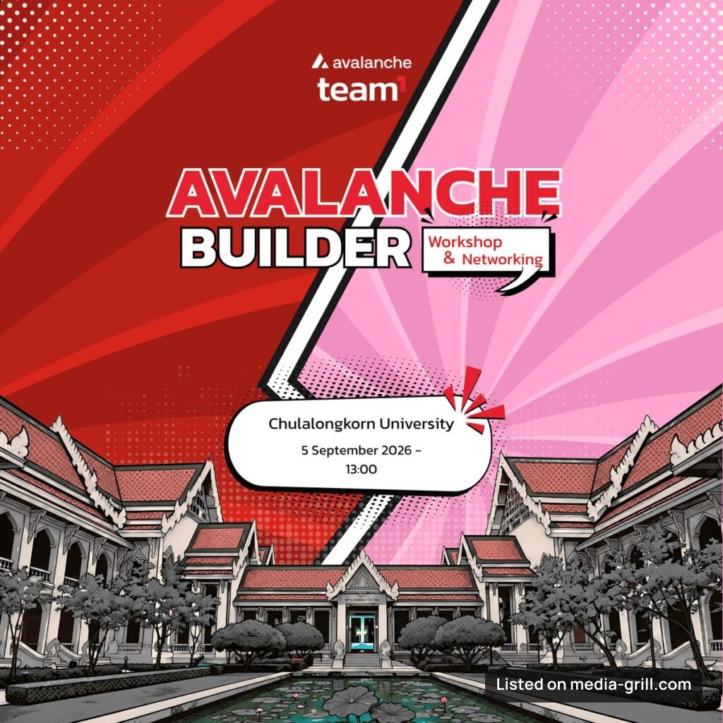 Team1 x Chula: Avalanche Builder Workshop & Networking