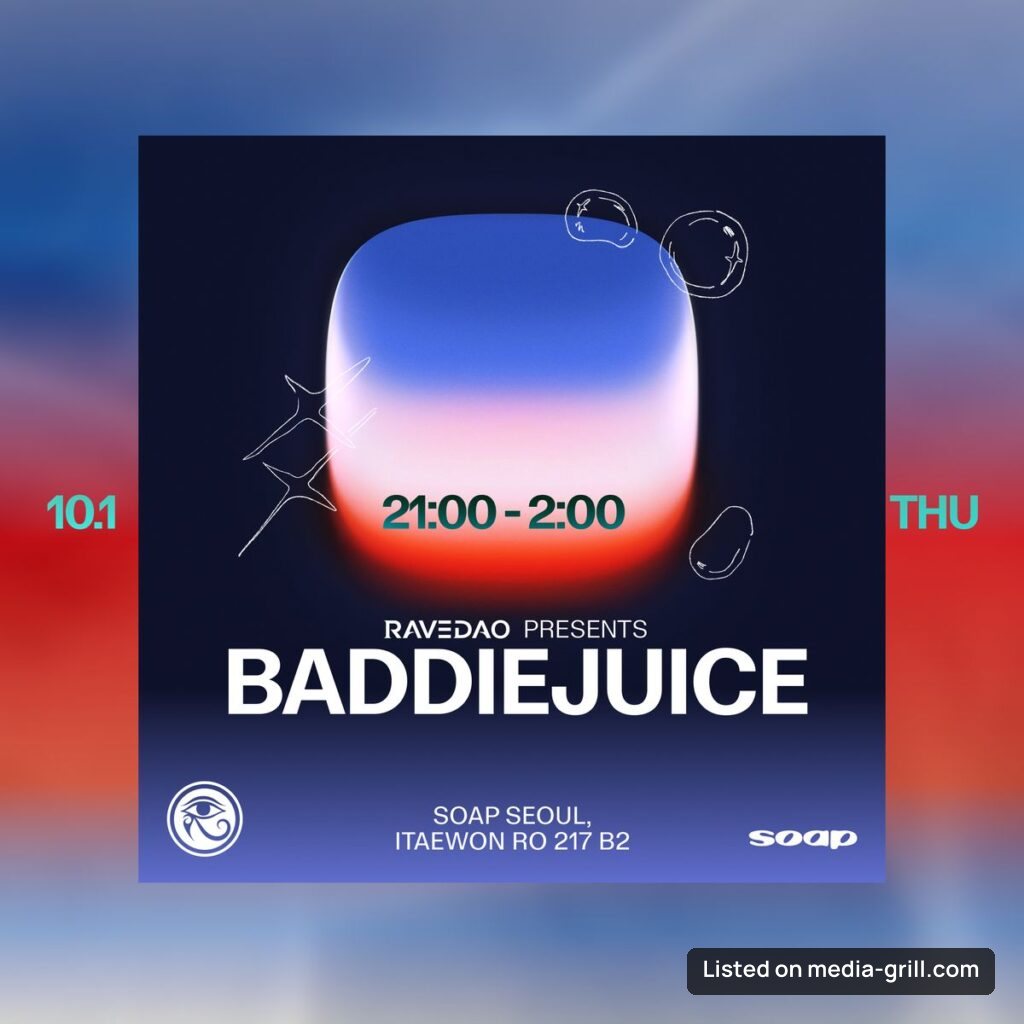 RaveDAO Presents BADDIEJUICE at Soap Seoul
