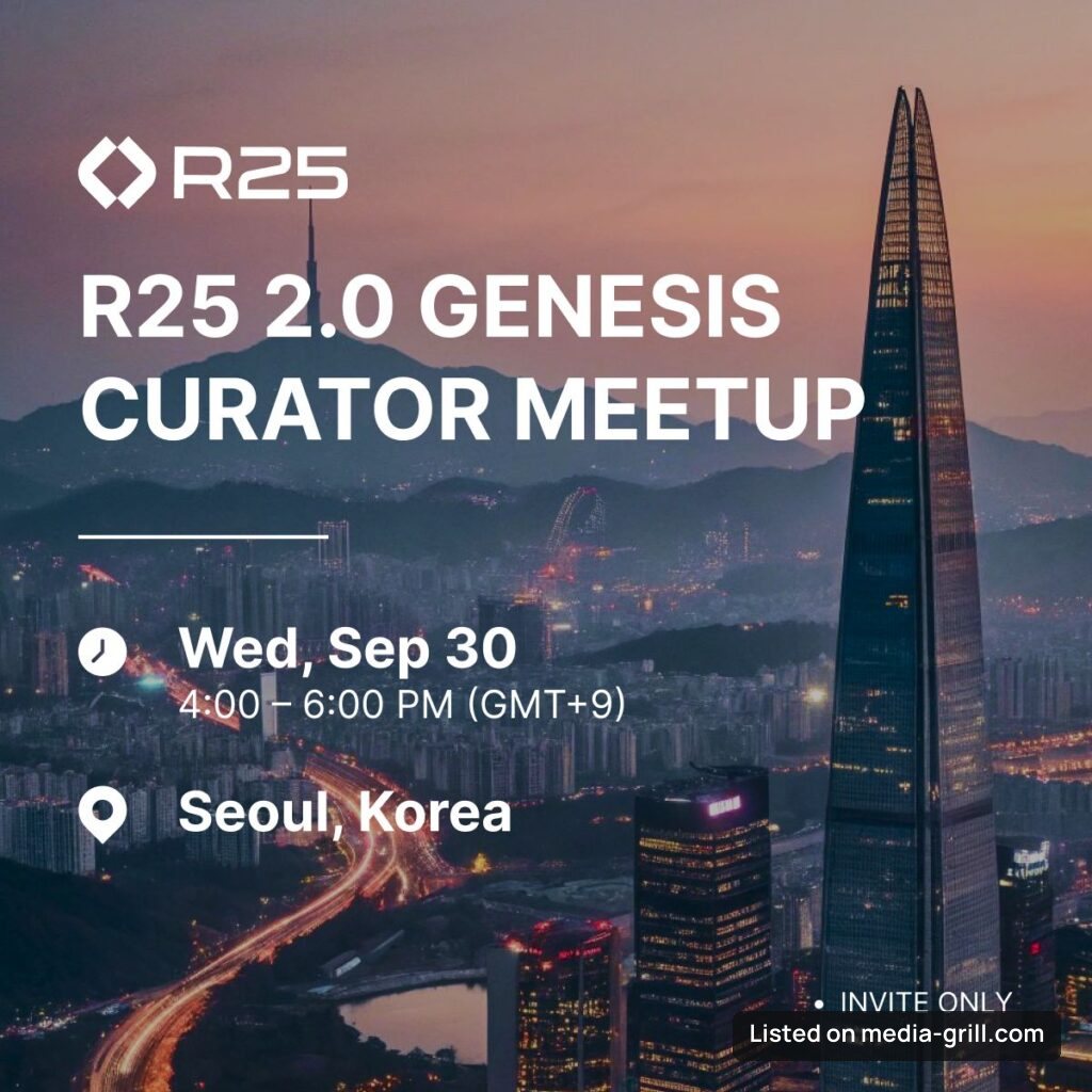 R25 2.0 Genesis Curator Meetup — Seoul