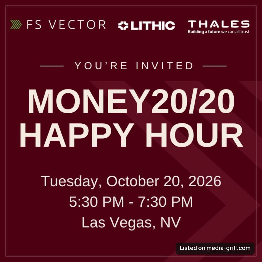 FS Vector x Lithic x Thales Money20/20 Happy Hour