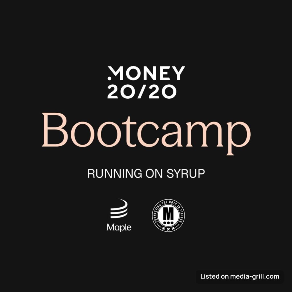 Money20/20 Bootcamp: Running on Syrup with Maple x Connecting the dots in FinTech