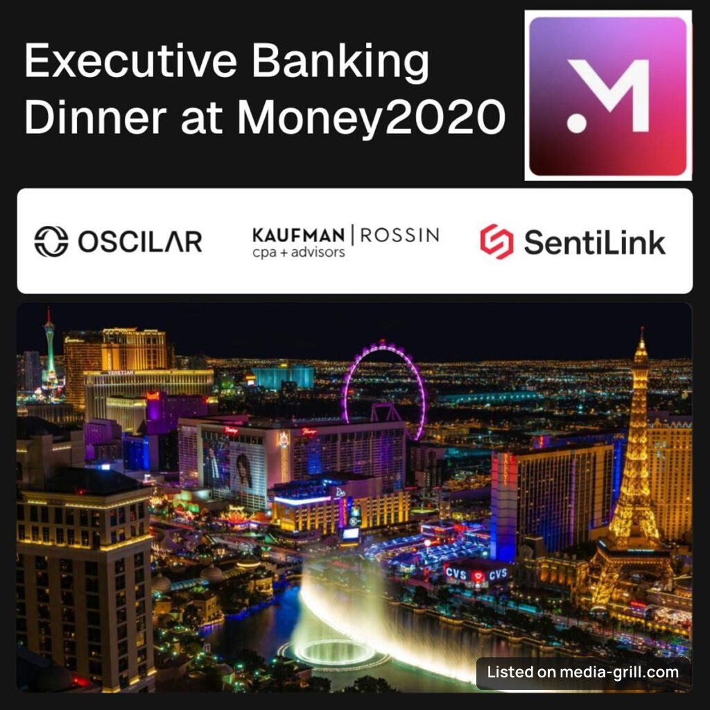 Executive Banking Dinner with Oscilar, Kaufman Rossin and SentiLink at Money20/20
