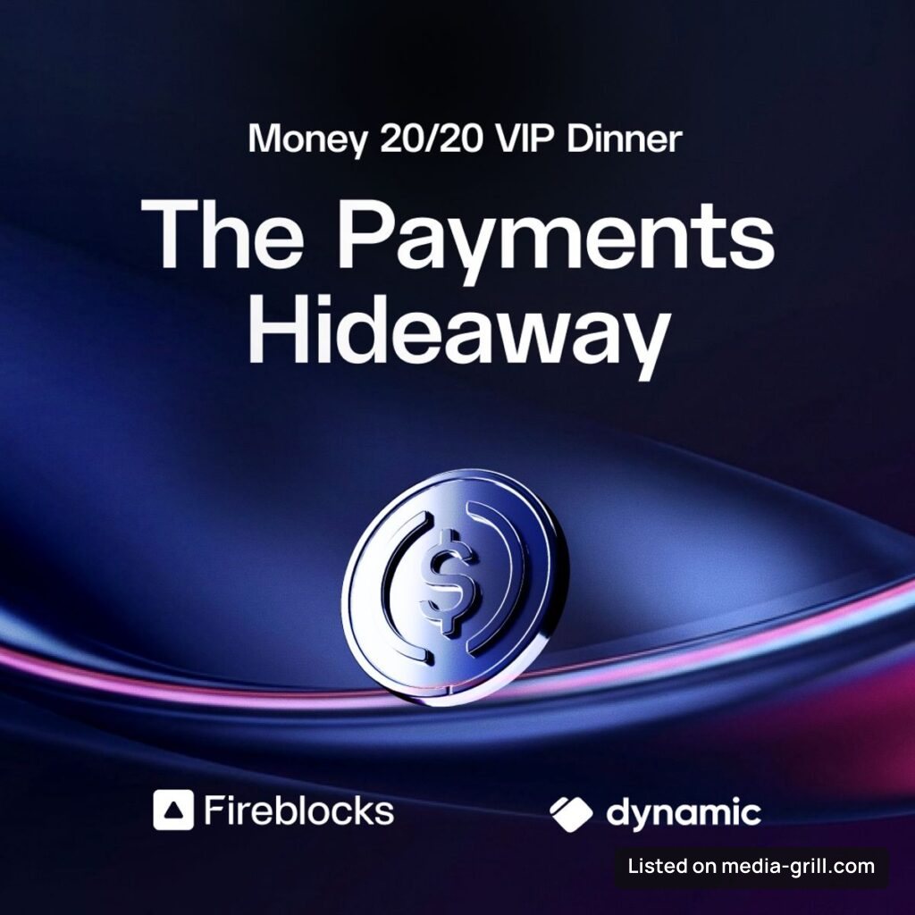 The Payments Hideaway w/ Dynamic, a Fireblocks company