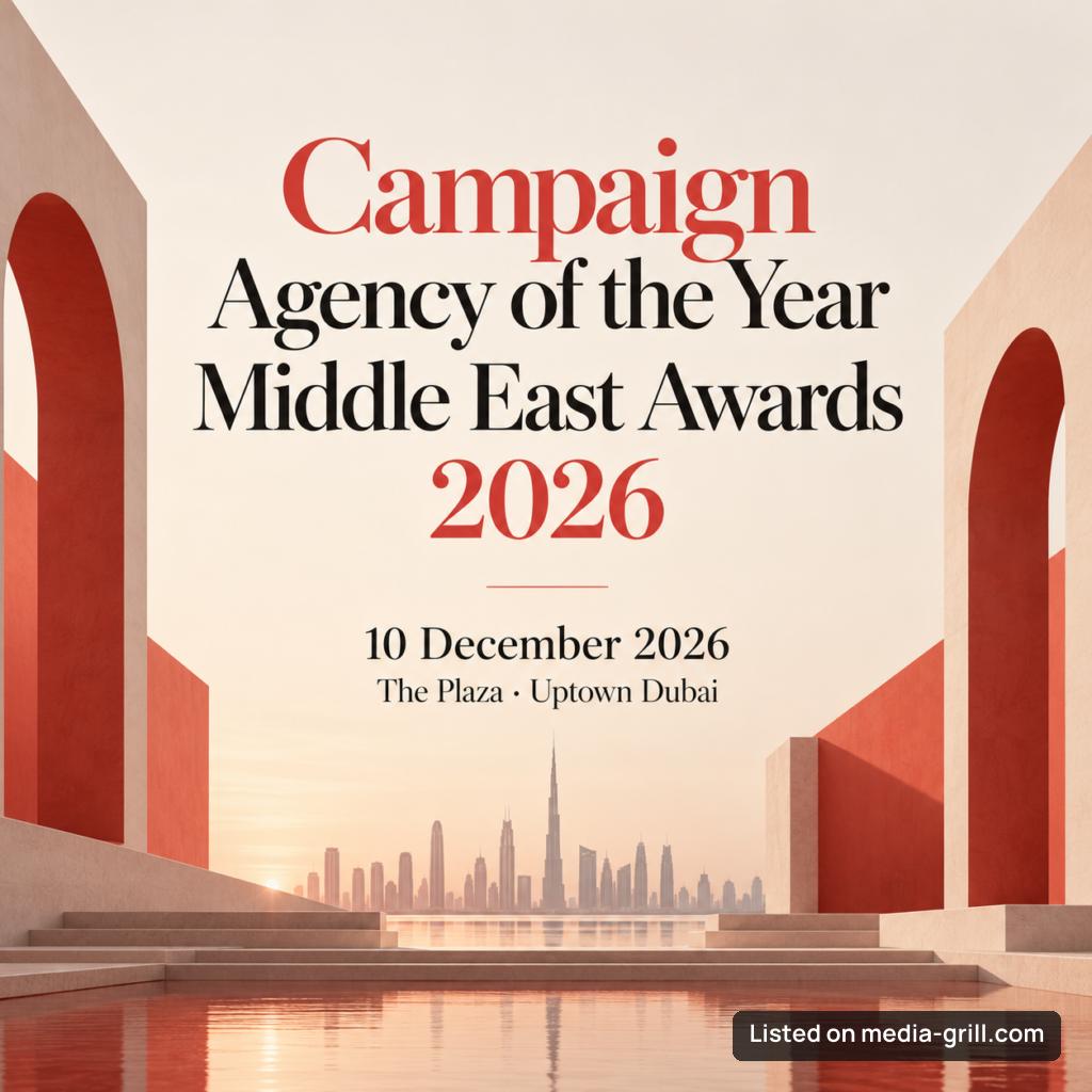 Campaign Agency of the Year Middle East Awards 2026