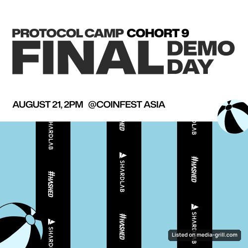 Protocol Camp Cohort 9 | Final Demo Day